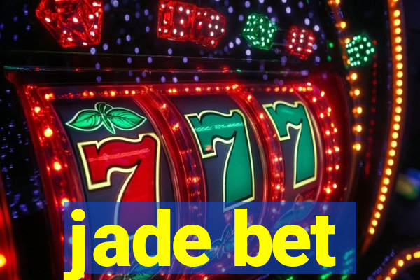 jade bet